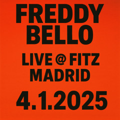 Freddy Bello Live @ Fitz - Madrid 2025
