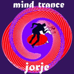 Jorge - Mind Trance (feat. TeeliaWeelia) [FREE DOWNLOAD]