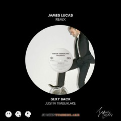 Justin Timberlake - Sexy Back (James Lucas Remix) (SUPPORTED BY R3WIRE)