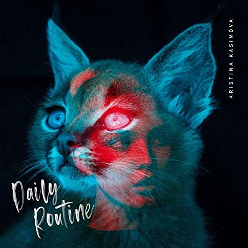 Kristina Kasimova - Daily Routine