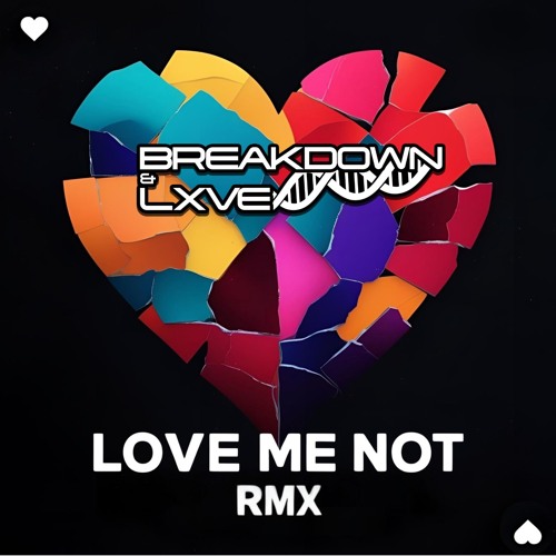 Ravyn Lenae - Love Me Not (Breakdown & LXVE RMX)