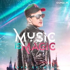 MUSIC IS MAGIC #2 - SETMIX