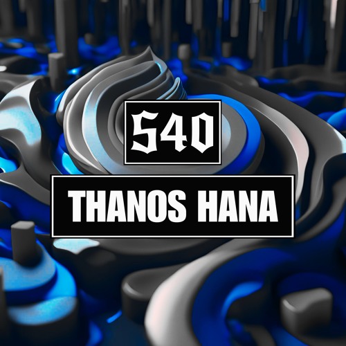 S40 | THANOS HANA | Sparc Mix Series