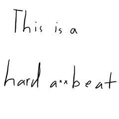 hard ass beat