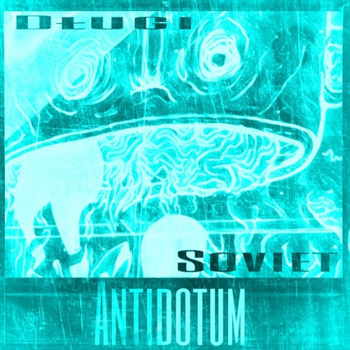 DŁUGI feat. SOVIET - ANTIDOTUM (🇵🇱 🇪🇸)