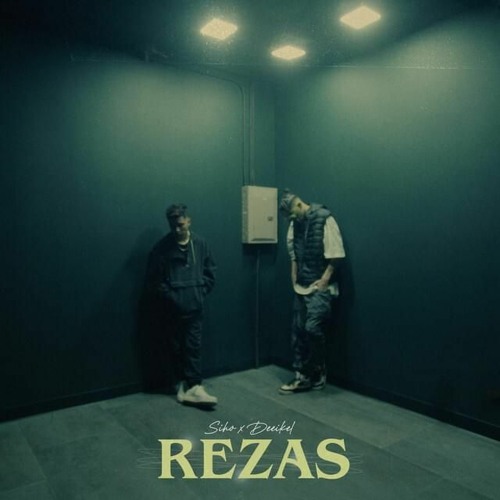 Rezas - Siho Villalobos, Deeilkel (Rabeat Extended)