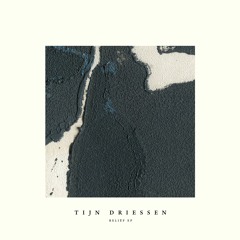 Tijn Driessen - Reliëf EP