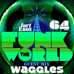 Funk The World 64