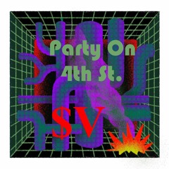 Party On Fourth St. [Full Version] - $upaVillian (P. SOUL x Kanye)