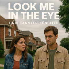 Look Me in the Eye