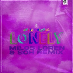 Nesta Malcolm - Lonely (Milos Loren x SOH remix)
