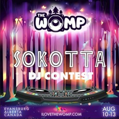 Sokotta - THE WOMP - DJ Contest - Winner - Gagnant