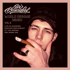 Joi Krokodeel - World Reggae Music Vol.2 (Live in Aquarium restaurant at Yas Island Abu Dhabi UAE)