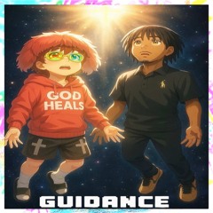 GUIDANCE ft mainetoowavy