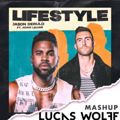 Jason Derulo Ft Adam Levine - Lifestyle (Lucas WOLFF Mashup)