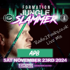 DJ APB Jungle Slammer Radio2Funky Live Mix 041224