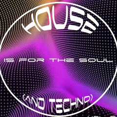 House is for the Soul vol. 1