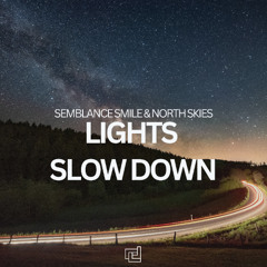 Lights Slow Down