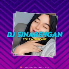 DJ SINARENGAN - SINAU NARI NING TENGAH UDAN ♪ STYLE MENGKANE REMIX TIK TOK FYP TERBARU.mp3