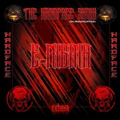 THE HARDFACE SHOW ON ANNIHILATION #011 | E - NIGMA | SEPTEMBER 2023