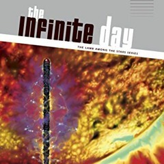( DiGI ) The Infinite Day (The Lamb among the Stars Book 3) by  Chris Walley ( bMna )