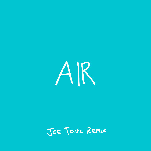 Eli & Fur - AIR (Joe Tonic Remix)