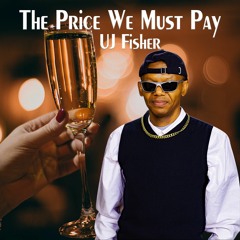 The Price We Must Pay - Remixed