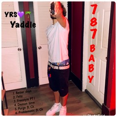 YRS Yaddie  - Freestyle Pt.1