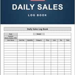 [ACCESS] EBOOK ✔️ Daily Sales Log Book: Simple Small Business Daily Sales Summary Rec