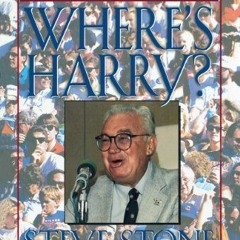 [GET] KINDLE PDF EBOOK EPUB Where's Harry?: Steve Stone Remembers 25 Years with Harry