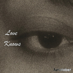 Love Knows