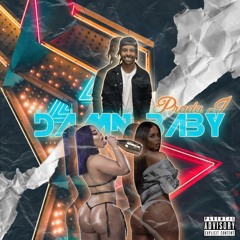 Damn Baby prod. kswisha