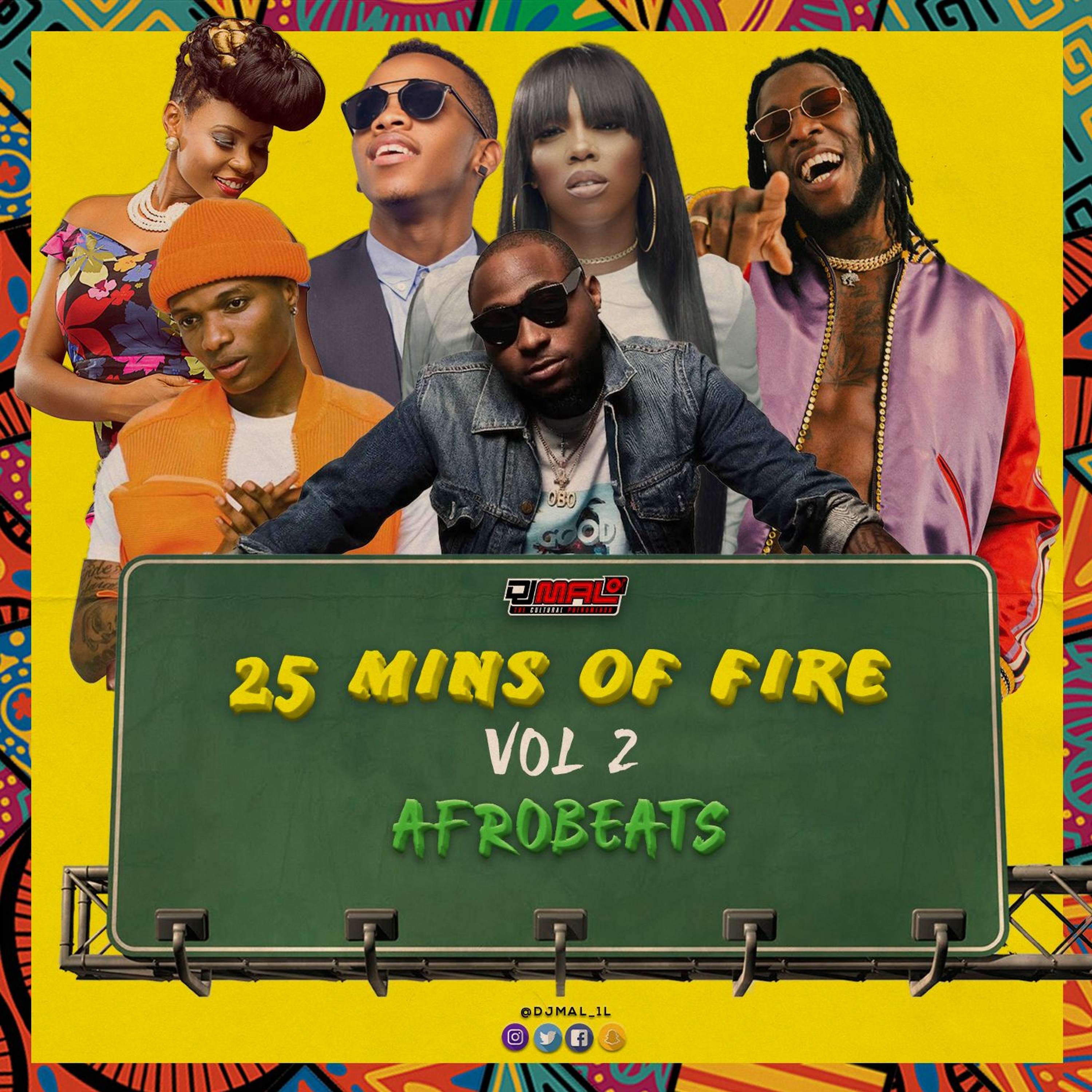 25 MINS OF FIRE VOL 2.1 (AFROBEATS) [21-22]