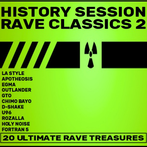 History Session - Rave Classics Vol. 2