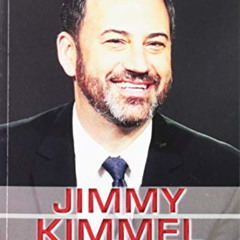 [DOWNLOAD] KINDLE 💘 Jimmy Kimmel: Late-Night Talk Show Host (Influential Lives) by