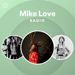 Mike Love Radio
