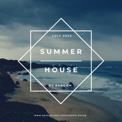 Dj Random summer house mix '24