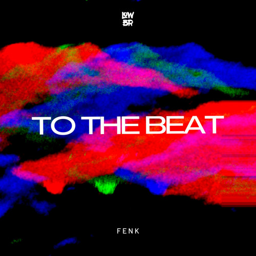 To The Beat