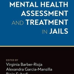 ✔read❤ Handbook of Mental Health Assessment and Treatment in Jails