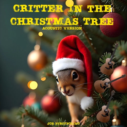 Critter in the Christmas Tree (Acoustic)