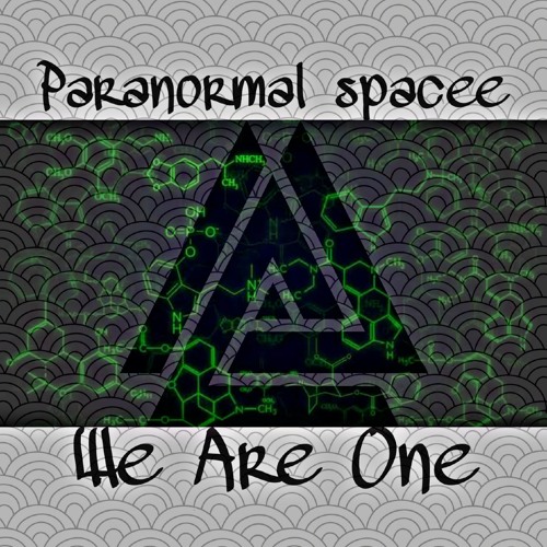 PARANORMAL SPACEE - WE ARE ONE