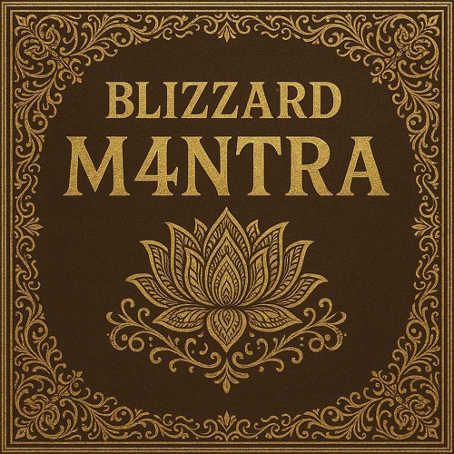 BLiZZARD - M4NTRA [LOW BPM VERSION]