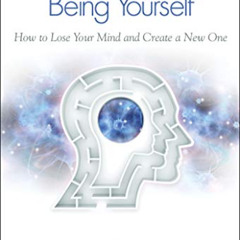 [FREE] PDF 📝 Breaking The Habit of Being Yourself: How to Lose Your Mind and Create