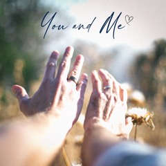 You and Me