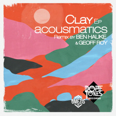 PREMIERE: Acousmatics - Clay (Ben Hauke Remix) [Dope Tones Records]