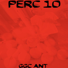 Perc 10 (prod. NM jayy)
