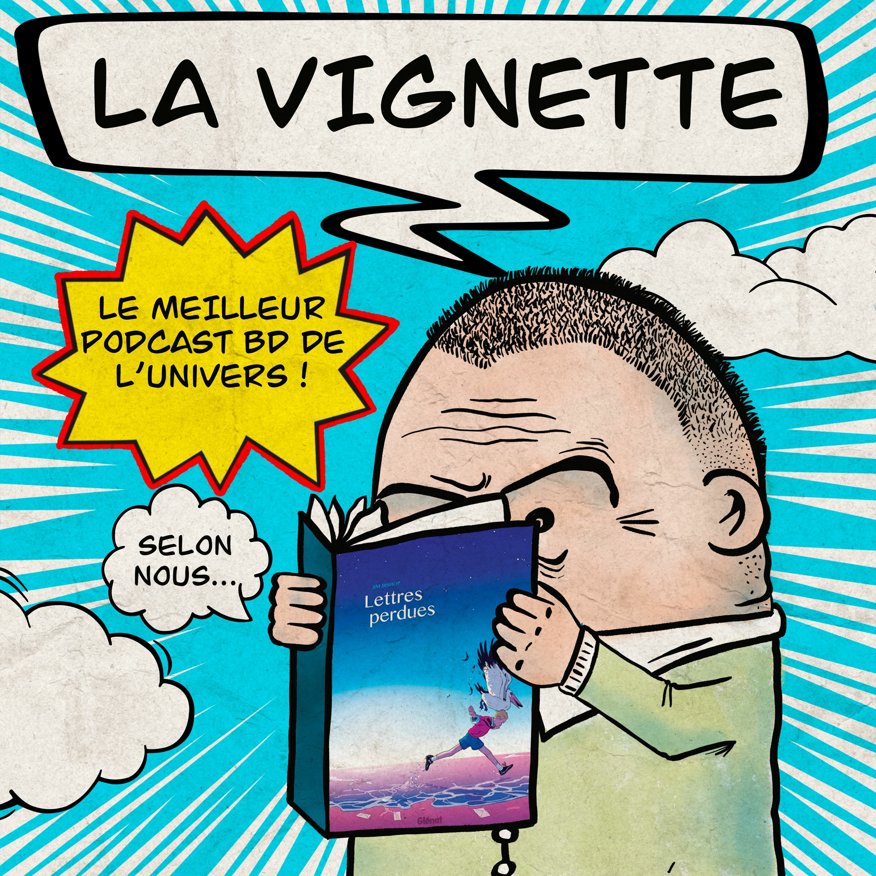 LA VIGNETTE, LE MEILLEUR PODCAST BD DE L\'UNIVERS (selon nous)