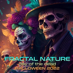 Fractal Nature - Halloween 2022 - DJ Set