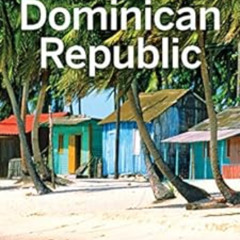 [Get] EPUB 📦 Lonely Planet Dominican Republic (Travel Guide) by Ashley Harrell,Kevin
