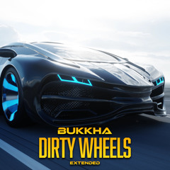 Dirty Wheels (Extended)